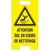 CHEVALET "ATTENTION SOL EN COURS EN NETTOYAGE" TALIAPLAST | 620053