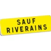 KM9 T1 900 JAUNE SAUF RIVERAINS TALIAPLAST | 525213